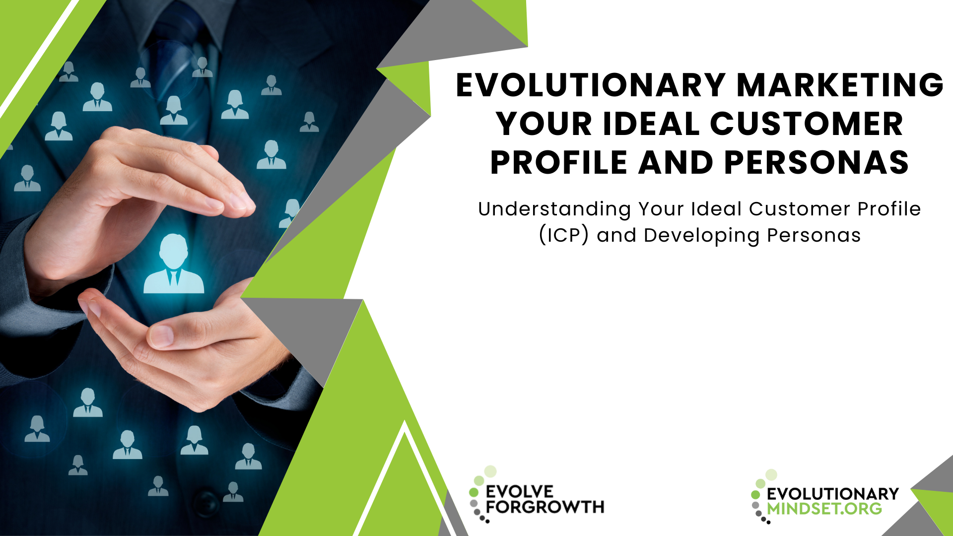 2. Evolutionary Marketing - Identify Your Ideal Customer Profile & Personal Development with Design (1)
