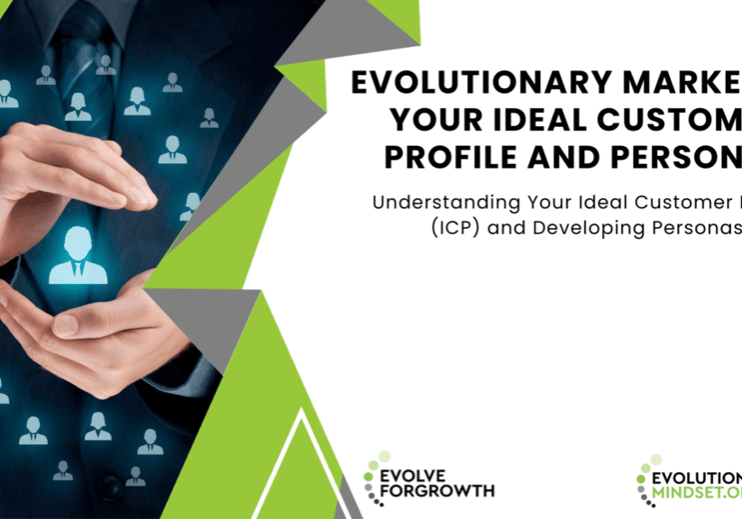 2. Evolutionary Marketing - Identify Your Ideal Customer Profile & Personal Development with Design (1)